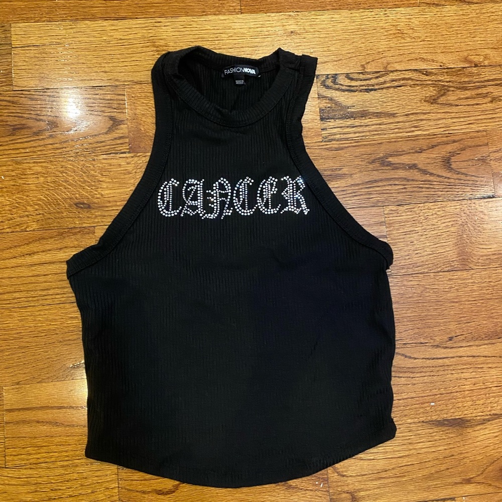 Fashion nova “cancer” tank top